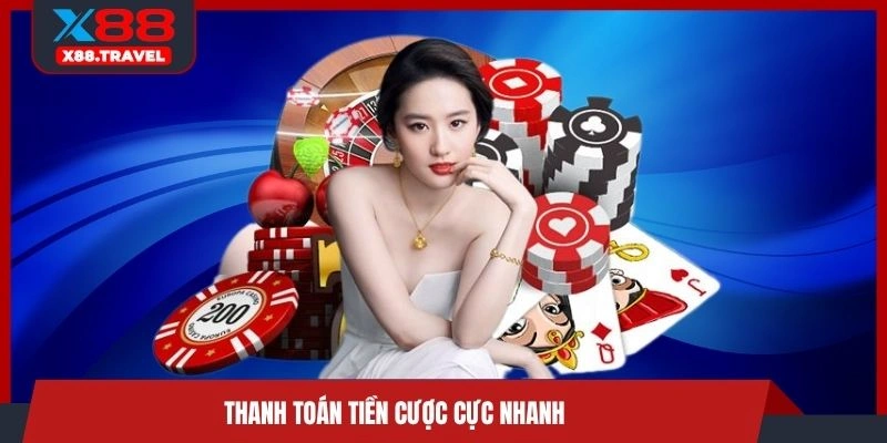 Thanh toán tiền cược cực nhanh