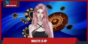 Roulette là gì