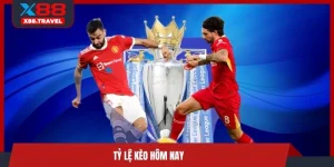 Tỷ lệ kèo hôm nay